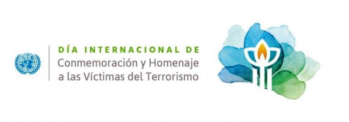 Día Internacional de Conmemoración y Homenaje a las Víctimas del Terrorismo, 21 de agosto